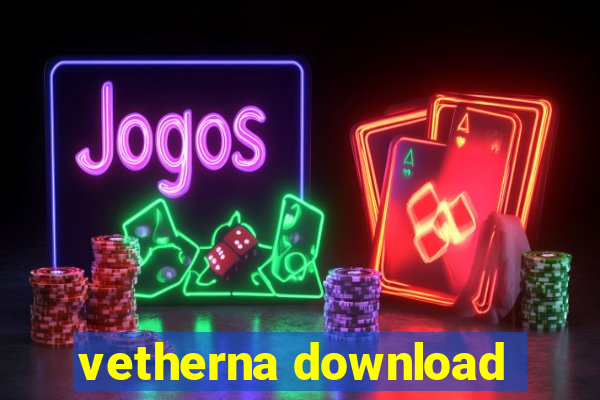 vetherna download